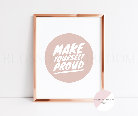 Make Yourself Proud