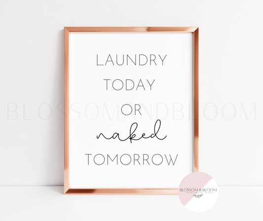 Laundry Today, or Naked Tomorrow