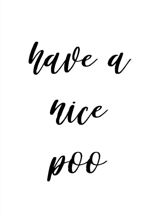 Have a Nice Poo